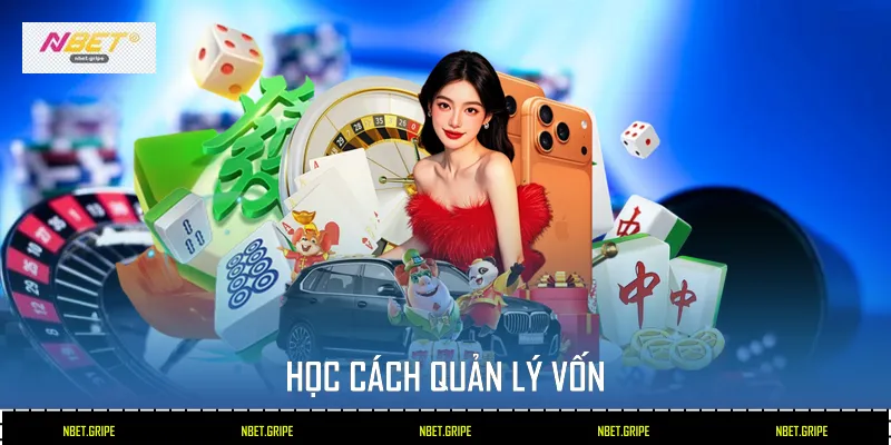 Học cách quản lý vốn
